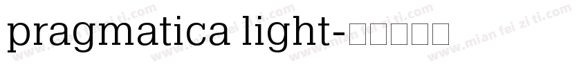 pragmatica light字体转换